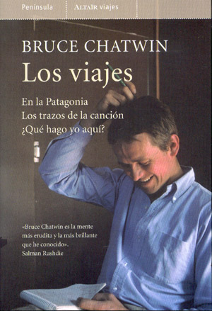 Viajes Bruce Chatwin